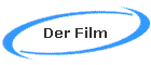 Der Film